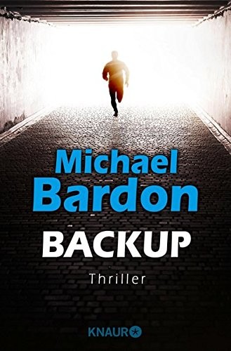 Michael Bardon: Backup (Paperback, Knaur Taschenbuch)