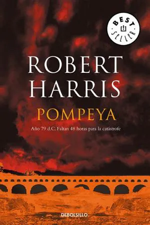 Robert Harris: Pompeya (Spanish language)