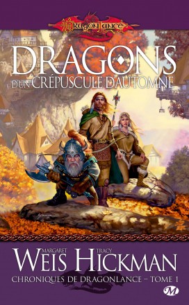 Margaret Weis, Tracy Hickman: Lancedragon, tome 1 (French language, 2008, Bragelonne)