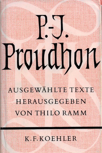 P.-J. Proudhon: Ausgewählte Texte (Hardcover, German language, 1963, K. F. Koehler)