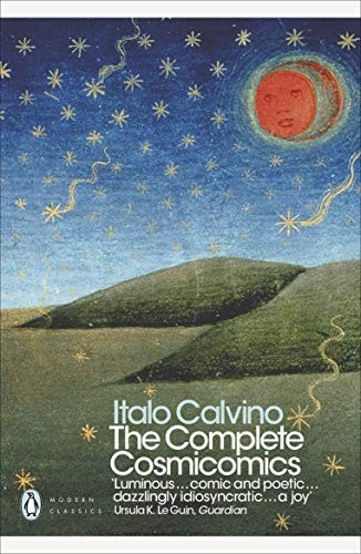 The Complete Cosmicomics (Penguin Classics)