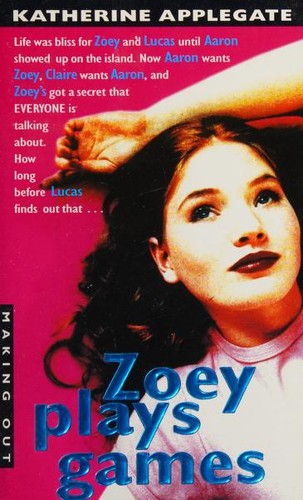 Katherine A. Applegate: Zoey plays games (Paperback, 1996, Avon Books)