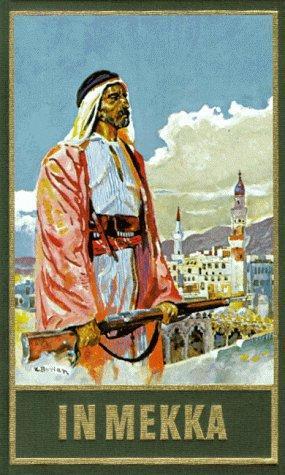 Franz Kandolf, Roland Schmid, Karl May: In Mekka (German language, 1988)