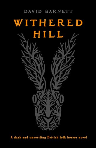 David Barnett: Withered Hill (2024, Canelo)