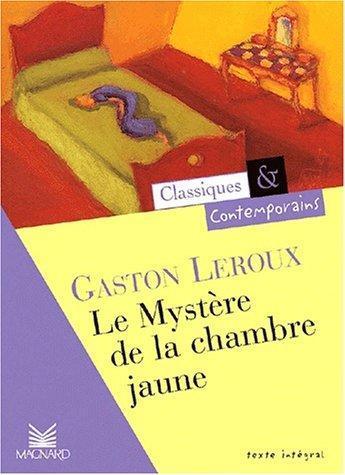 Gaston Leroux: Le Mystère de la chambre jaune (French language, 1974, Magnard)