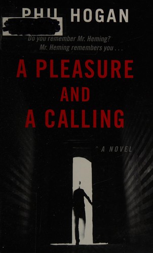 Phil Hogan: Pleasure and a Calling (2015, Cengage Gale)