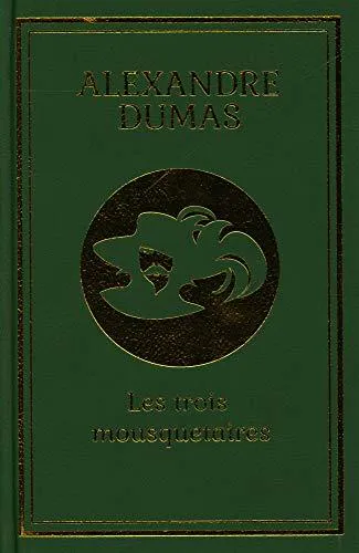 Alexandre Dumas, Alexandre Dumas, Auguste Maquet: Les trois mousquetaires (French language, 2020)