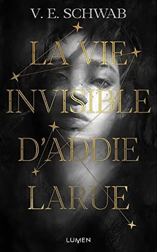 V. E. Schwab, V. E. Schwab (Duplicate), V. E. Schwab (duplicate): La Vie invisible d'Addie Larue (French language, 2021)