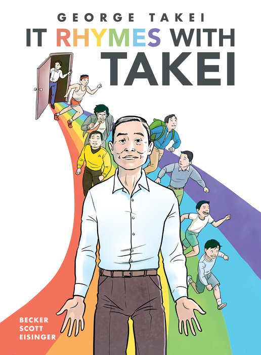 George Takei, Harmony Becker, Justin Eisinger, Steven Scott: It Rhymes with Takei (Hardcover, Top Shelf Productions)