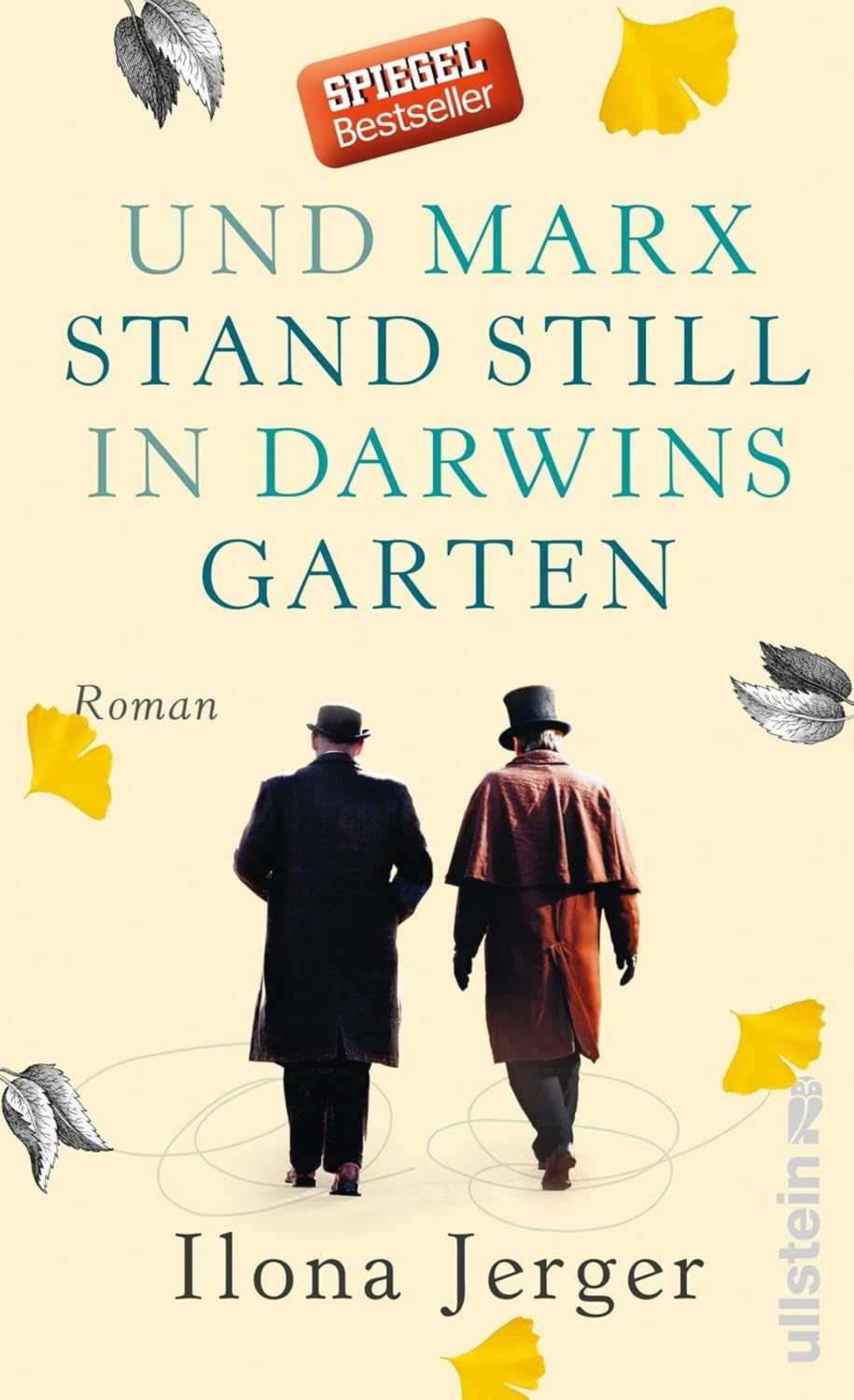 Ilona Jerger: Und Marx stand still in Darwins Garten (Hardcover, German language, 2017, Ullstein)