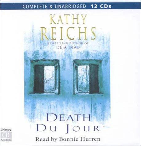Kathy Reichs: Death Du Jour (2000)