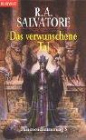 R. A. Salvatore: Das verwunschene Tal (Paperback, German language, Goldmann)