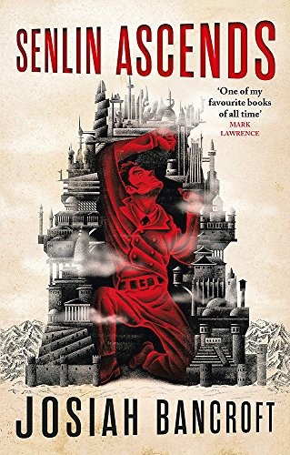 Josiah Bancroft, josiah bancroft: Senlin Ascends (Paperback, 2018, orbit uk)