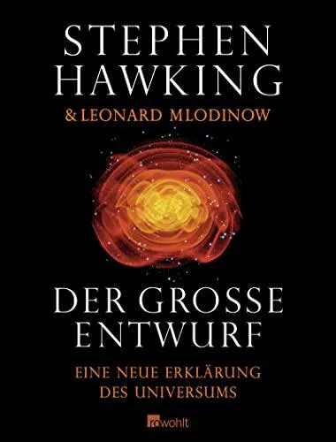 Stephen Hawking, Leonard Mlodinow: Der große Entwurf (German language, 2010, Rowohlt Verlag)