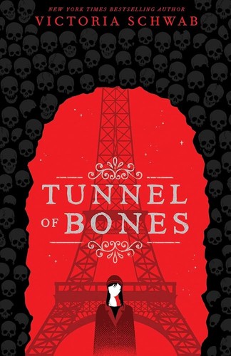 Victoria Schwab (duplicate), V. E. Schwab: Tunnel of Bones (2019, Scholastic)
