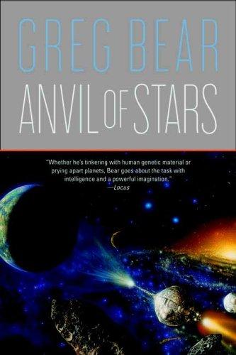 Greg Bear: Anvil of Stars (Paperback, Orb Books)