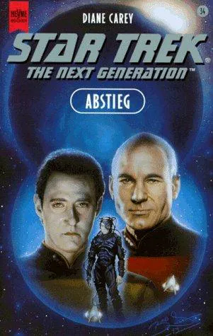 Diane Carey: Abstieg (German language, 1996, Heyne Verlag)