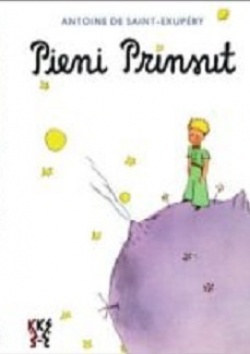 Antoine de Saint-Exupéry: Pieni prinsut (Hardcover, Karelian language, 2018, Karjalan Kielen Seura)