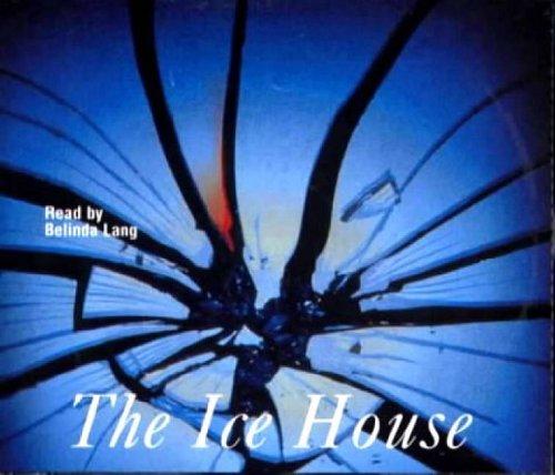 Minette Walters: The Ice House (AudiobookFormat, Macmillan Audio Books)