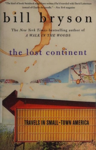 Bill Bryson: The Lost Continent (Paperback, 2001, Perennial)