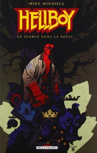 Mike Mignola: Le diable dans la boîte (French language, 1999, Delcourt)