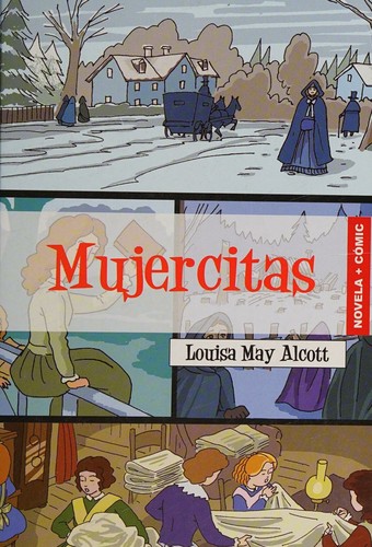 Louisa May Alcott: Mujercitas (Spanish language, 2010, Mare Nostrum)