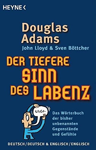 Douglas Adams: Der tiefere Sinn des Labenz (Paperback, Verlagsgruppe Random House GmbH)