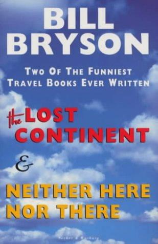 Bill Bryson: Lost Continent (SECKER & WARBURG (RA)