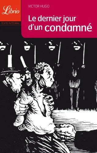 Victor Hugo: Le dernier jour d'un condamné (French language, 2003, J'ai Lu)