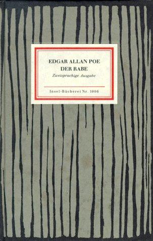 Edgar Allan Poe, DAragues: Der Rabe. Mit dem Essay 'Die Methode der Komposition'. (Hardcover, Insel, Frankfurt)