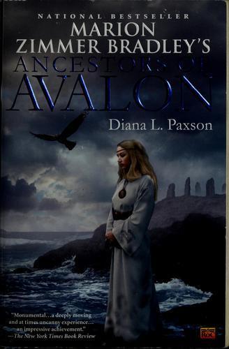 Marion Zimmer Bradley, Diana L. Paxson: Marion Zimmer Bradley's ancestors of Avalon (2005)
