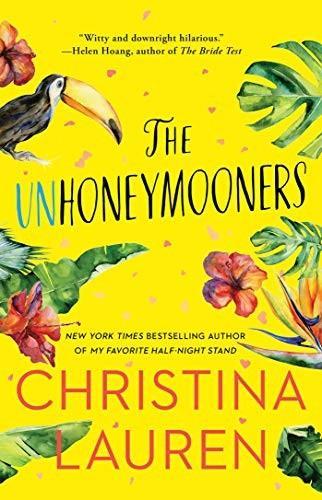 Christina Lauren: The Unhoneymooners (2019, Simon & Schuster)