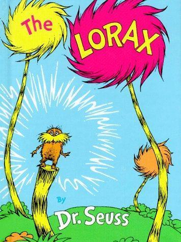 Dr. Seuss: The Lorax (Hardcover, 1998, Random House Books for Young Readers)