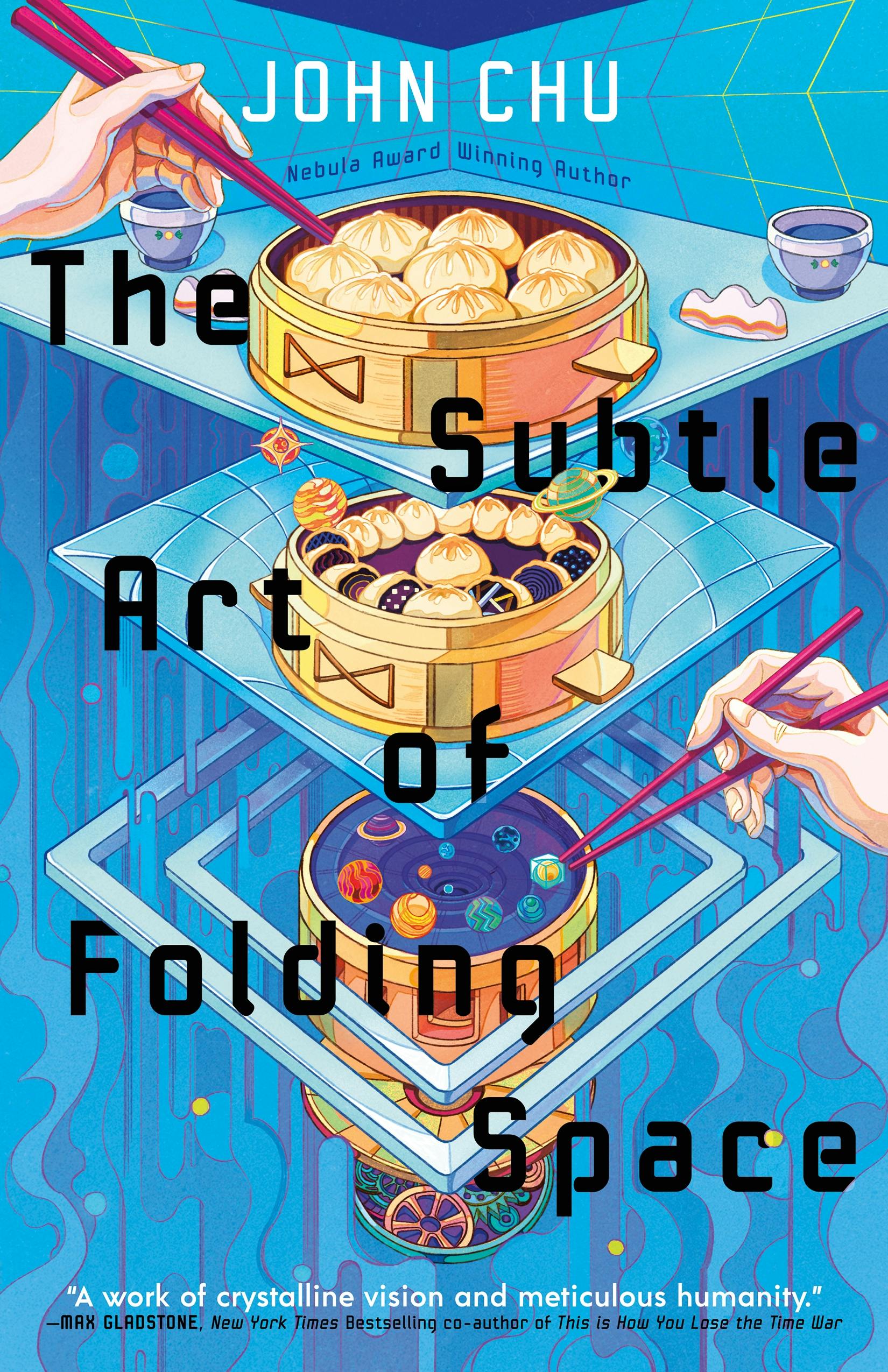 John Chu: The Subtle Art of Folding Space (EBook, Tor Books)