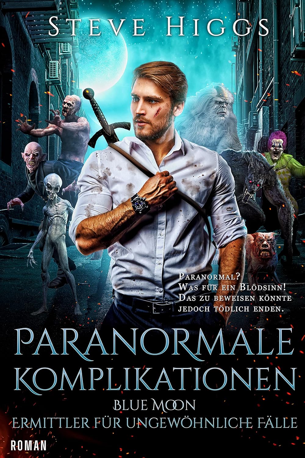 Steve Higgs: Paranormale Komplikationen (EBook, Deutsch language, 2022)