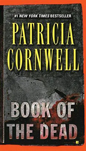 Patricia Cornwell: Book Of The Dead (Kay Scarpetta, #15) (2008)