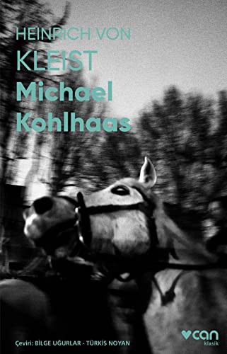 Heinrich von Kleist: Michael Kohlhaas (Paperback, Can Yayinlari)