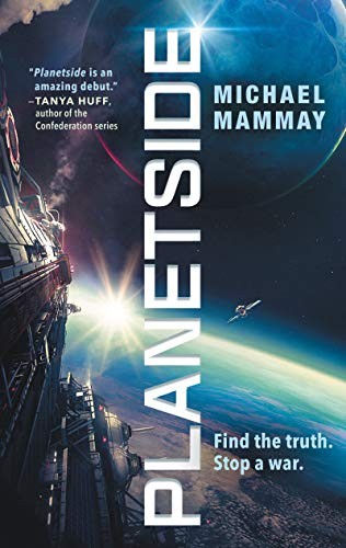 Michael Mammay: Planetside (Paperback, Harper Voyager)