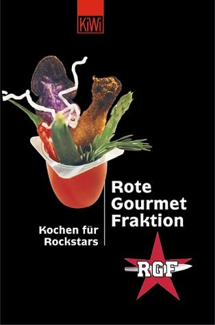 Ole Plogstedt: Rote Gourmet Fraktion (Kiepenheuer & Witsch GmbH)