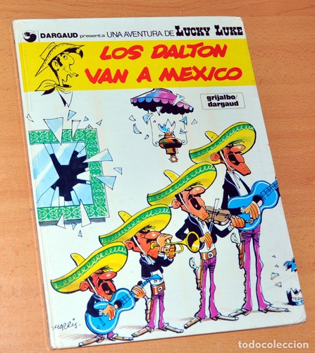 Lucky Luke - Los Dalton Van Al Mexico (Paperback, Spanish language, Grijalbo)