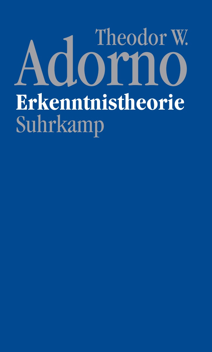 Theodor Adorno: Erkenntnistheorie (Hardcover, German language, 2018, Suhrkamp)