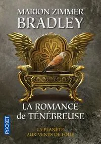 Marion Zimmer Bradley: La Romance de Ténébreuse tome 1 (French language, 2012)