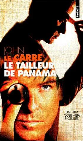 John le Carré: Le Tailleur de Panama (French language, 2005, Éditions du Seuil)
