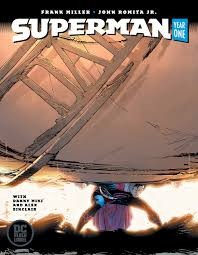 John Romita, Frank Miller: Superman Year One (2019, DC Comics)