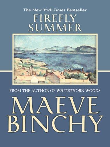 Maeve Binchy: Firefly Summer (Hardcover, Thorndike Press)