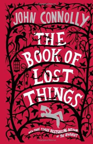 John Connolly: The Book of Lost Things (2007)