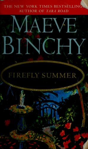 Maeve Binchy: Firefly summer (1989, Dell, Random House Publishing Group)
