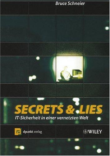 Bruce Schneier: Secrets and Lies (Paperback, German language, Wiley-VCH)