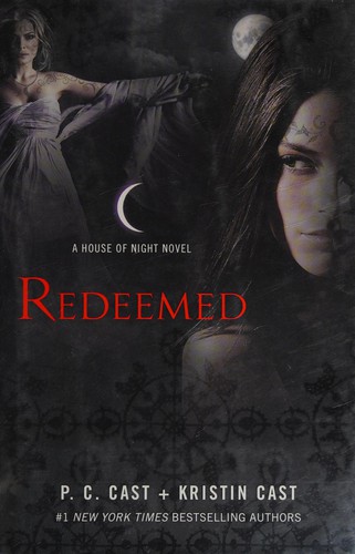 P. C. Cast: Redeemed (2014, St. Martin's Griffin)