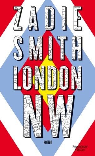 Zadie Smith: London NW (Hardcover, Kiepenheuer & Witsch GmbH)